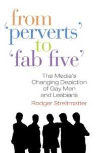 メディアにおけるゲイ表象の変化<br>From Perverts to Fab Five : The Media's Changing Depiction of Gay Men and Lesbians