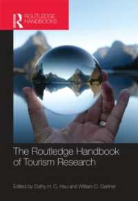 ラウトレッジ版　ツーリズム研究ハンドブック<br>The Routledge Handbook of Tourism Research