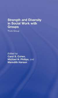 グループ・ソーシャルワークの強みと多様性<br>Strength and Diversity in Social Work with Groups : Think Group