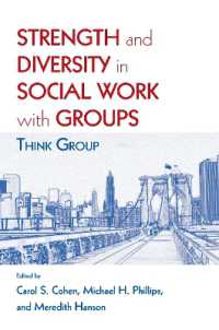 グループ・ソーシャルワークの強みと多様性<br>Strength and Diversity in Social Work with Groups : Think Group