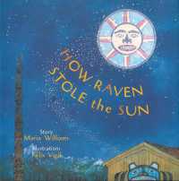 How Raven Stole the Sun (Tales of the People)