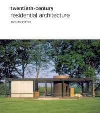 Twentieth Century Residential Architecture
