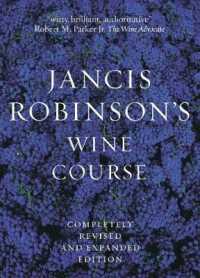Jancis Robinson's Wine Guide : A Guide to the World of Wine