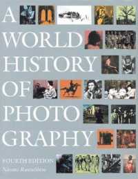World History of Photography 4th Edition （4TH）