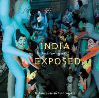 India Exposed  : The Subcontinent A-Z