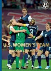 US Women's Team: Soccer Champions