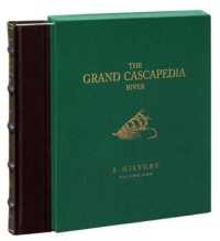 Grand Cascapedia River: a History: Volume 1