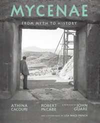 Mycenae : From Myth to History