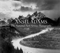 Ansel Adams : The National Park Service Photographs