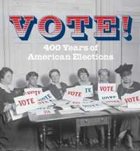 Vote! : 400 Years of American Elections (Tiny Folio) （MIN）