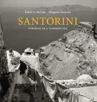Santorini : Portrait of a Vanished Era -- Hardback