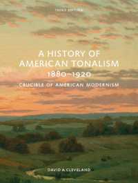 A History of American Tonalism : Third Edition