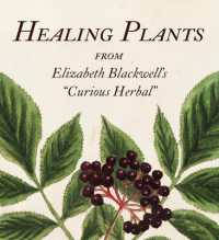 Healing Plants : From Elizabeth Blackwell's 'Curious Herbal' (Tiny Folio)