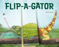 Flip-a-gator (Flip-and-flop) （Board Book）