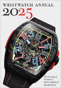 Wristwatch Annual 2025 : The Catalog of Producers, Prices, Models, and Specifications