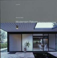 Modernism Reborn : Mid-century American Houses -- Paperback / softback