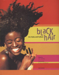 Black Hair : Art, Style and Culture -- Paperback / softback