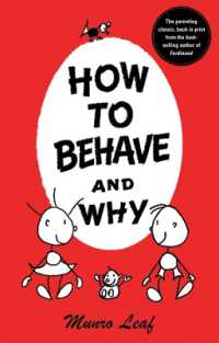 How to Behave and Why (How To...)