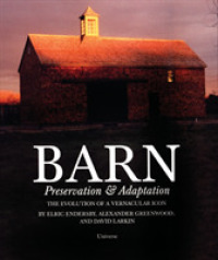 Barn Revisited : Preservation and Adaptation -- Paperback / softback