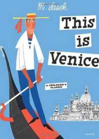 『ジス・イズ・ヴェニス』（原書）<br>This Is Venice (This is . . .)