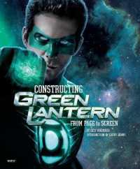 Constructing Green Lantern : From Page to Screen