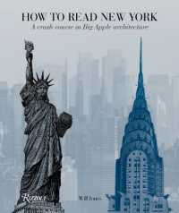 How to Read New York : A Crash Course in Big Apple Architecture (How to Read...)
