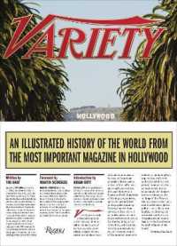 Variety : An Illustrated History of the World from the Most Important Magazine in Hollywoo -- Hardback