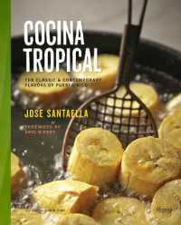 Cocina Tropical : The Classic & Contemporary Flavors of Puerto Rico