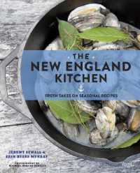 New England Kitchen : Fresh Takes on Seasonal Recipes -- Hardback