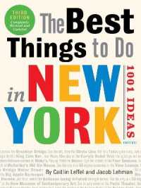 The Best Things to Do in New York: 1001 Ideas : 3rd Edition