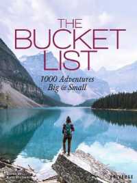 The Bucket List : 1000 Adventures Big & Small (Bucket Lists)