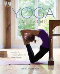 Yoga at Home : Inspiration for Creating Your Own Home Practice