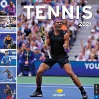 Tennis 2021 Calendar : The Official U.s. Open Calendar （WAL）