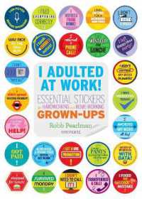 I Adulted at Work! : Essential Stickers for Hardworking