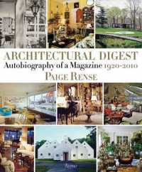 Architectural Digest : Autobiography of a Magazine 1920-2010