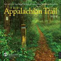Appalachian Trail 2024 Wall Calendar -- Calendar