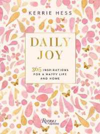 Daily Joy : 365 Inspirations for a Happy Life and Home