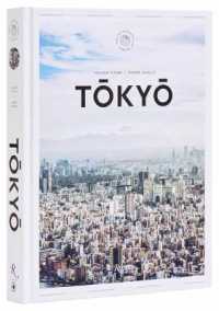 Tokyo Guide : A Visual Key to the City for the Discerning Visitor
