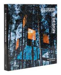 Illusion in Design : New Trends in Architecture and Interiors 