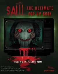 Saw: the Ultimate Pop-Up Book : Jigsaw's Traps Come Alive