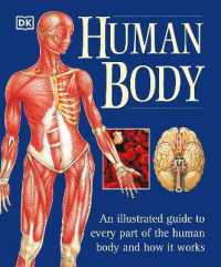 人体図解ガイド<br>The Human Body : An Illustrated Guide to Every Part of the Human Body and How It Works