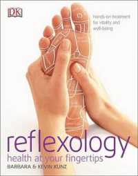 Reflexology : Hands-on Treatment for Vitality and Well-being