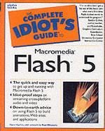 The Complete Idiot's Guide to Macromedia Flash 5 (Complete Idiot's Guide to (Computer))