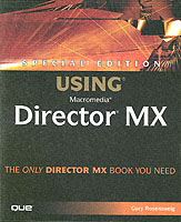 Special Edition Using Macromedia Director Mx (Special Edition Using) （PAP/CDR）