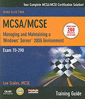 McSa/McSe : Managing and Maintaining a Windows Server 2003 Environment : Exam 70-290 （PAP/CDR）