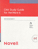 Novells Cna Study Guide for Netware 6 （Edition Unstated）