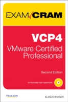 Exam Cram Vcp4 : VMware Certified Professional (Exam Cram) （2 CSM PAP/）