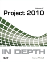 Microsoft Project 2010 in Depth (In Depth) （1ST）