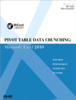 Pivot Table Data Crunching : Microsoft Excel 2010 (Mrexcel Library) （1ST）