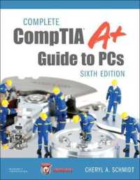 Complete Comptia A+ : Guide to Pcs （6TH）